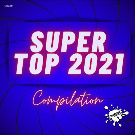 Super Top 2021 (Compilation) (2022)