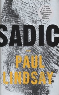 Paul Lindsay - Sadico (2005)