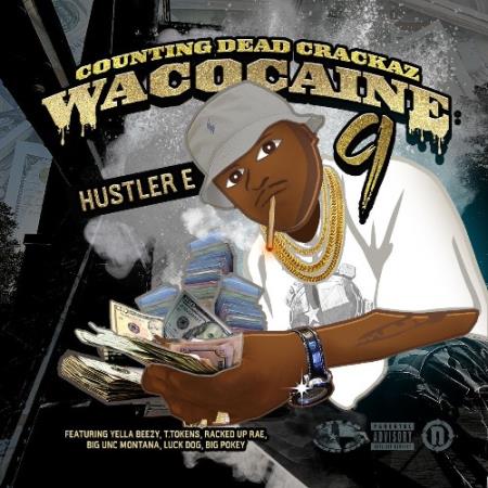 Hustler E - Wacocaine 9: Counting Dead Crakaz (2022)