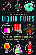 Liquid Rules by Mark Miodownik
