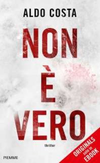 Aldo Costa - Non è vero (2014)