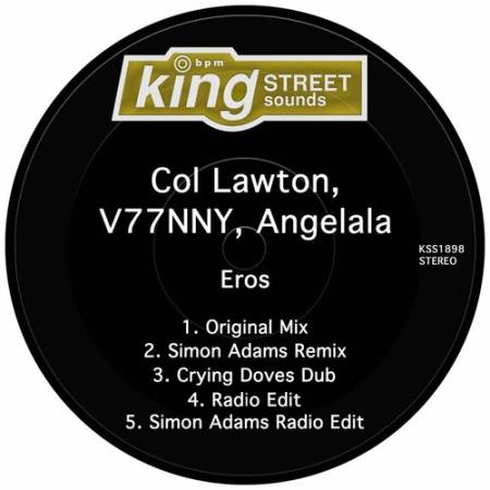 Col Lawton, V77NNY, Angelala - Eros (2022)