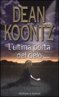 Dean Koontz - L'ultima porta del cielo (2001)