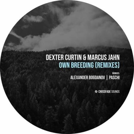 Dexter Curtin & Marcus Jahn - Own Breeding (Remixes) (2022)