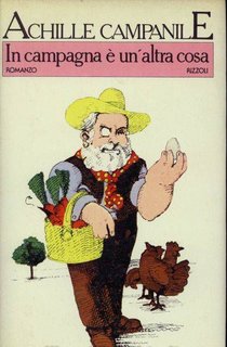 Achille Campanile - In campagna è un'altra cosa (1999)