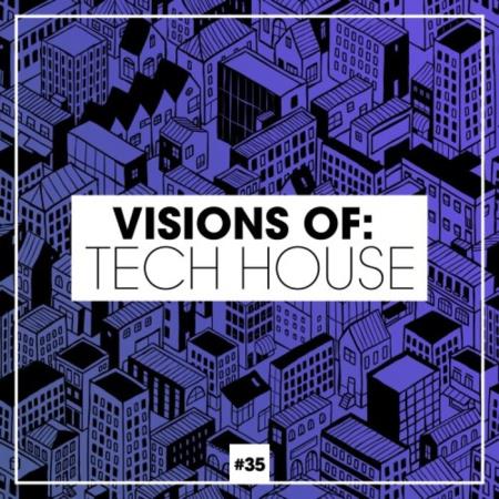 Visions Of: Tech House, Vol. 35 (2021)