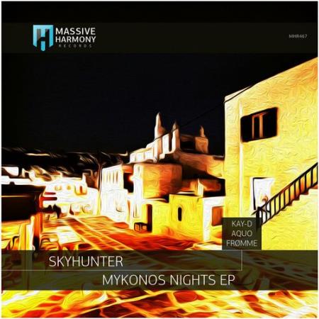 Skyhunter - Mykonos Nights (2022)