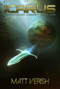 Icarus (Interstellar Cargo, Book 1) by Matt Verish