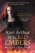 Wicked Embers (Souls of Fire, Book 2) by Keri Arthur
