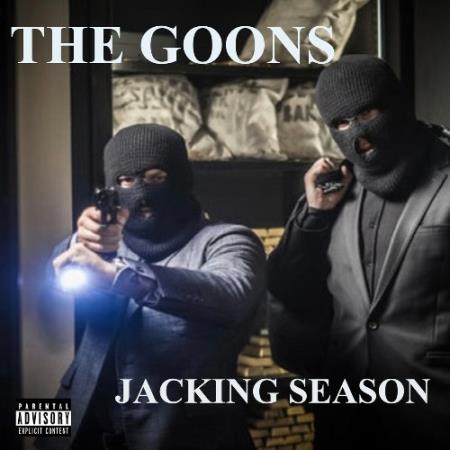 The Goons - Jacking Season (2022)