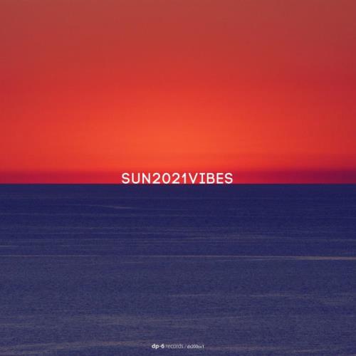 SUN2021VIBES, Pt. 1 (2021)