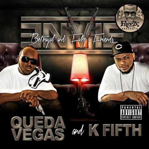 Queda Vegas & K Fifth - Envie, Betrayal & Fake Friends (2021)