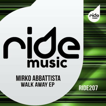 Mirko Abbattista - Walk Away EP (2022)