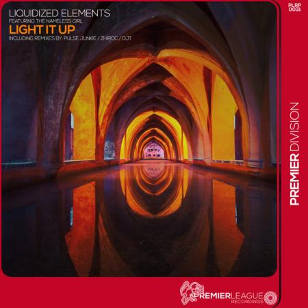 Liquidized Elements - Light It Up (2022)