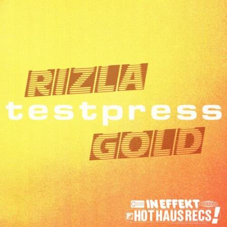 t e s t p r e s s - Rizla Gold (2022)