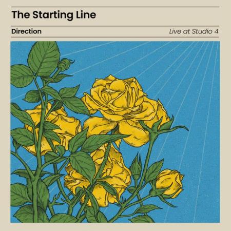 The Starting Line - Direction (Live At Studio 4) (2021)