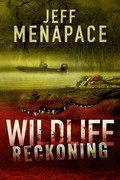 Wildlife  Reckoning by Jeff Menapace