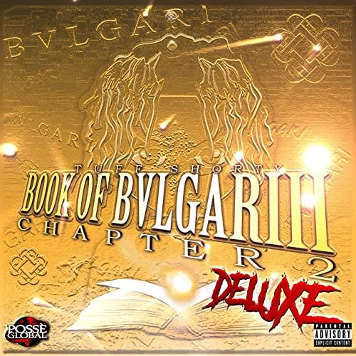 tuff shorty - Book of BVLGARIII Chapter 2 Deluxe (2021)