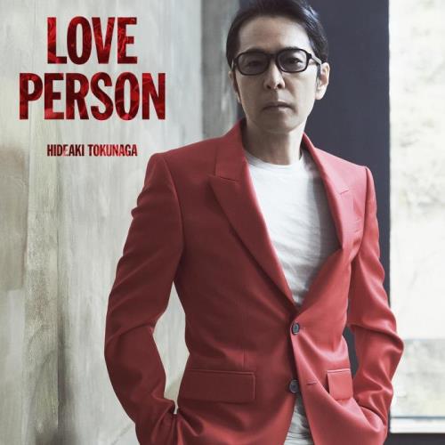 Hideaki Tokunaga - Love Person (2021)