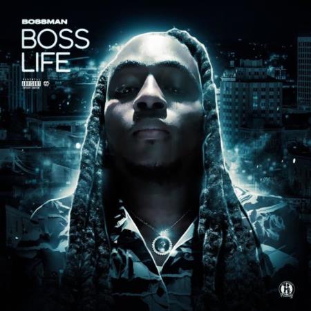 Big Bossman - Boss Life (2021)