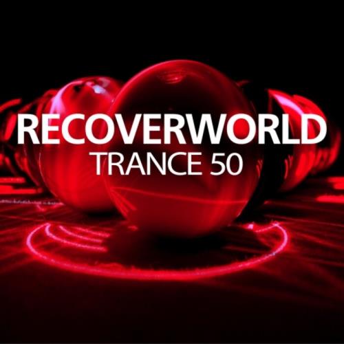 Discover: Recoverworld Trance 50 (2021)