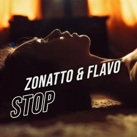 Flavo & Zonatto - Stop (2022)