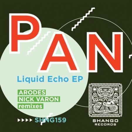 P A N - Liquid Echo EP (2022)