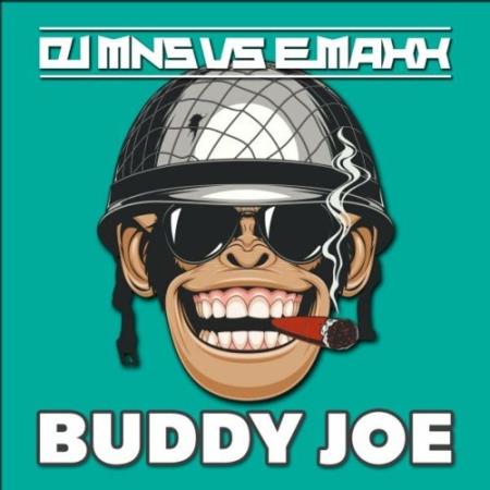 DJ MNS vs E-MaxX - Buddy Joe (2022)