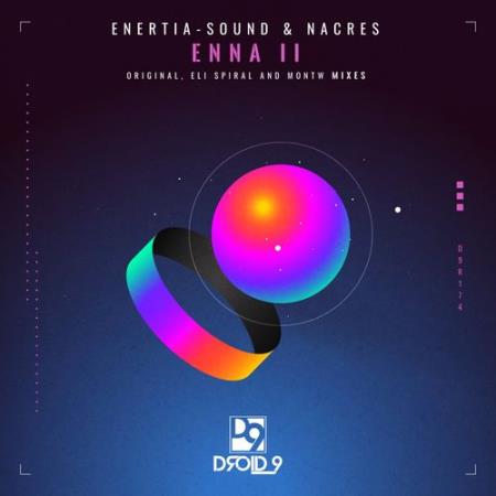 Enertia-sound, Nacres - Enna II (2021)