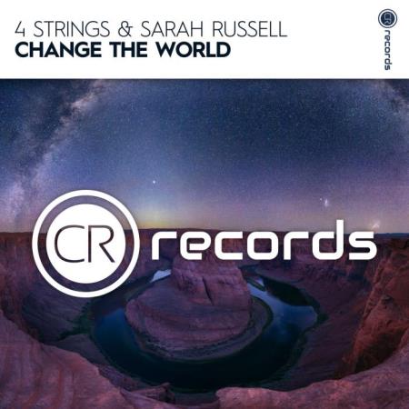 4 Strings & Sarah Russell - Change The World (2022)