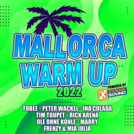 Mallorca Warm up 2022 (Powered by Xtreme Sound) (2022)