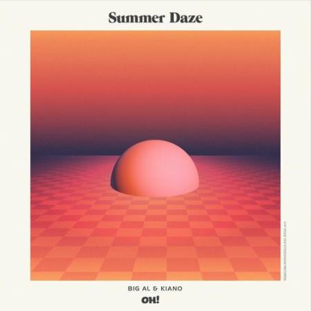 Big Al & Kiano - Summerdaze (2022)