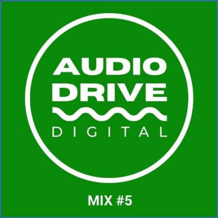 Audio Drive Mix 5 (2021)