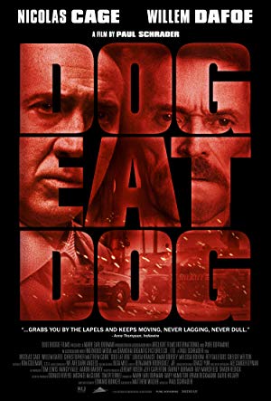 Dog Eat Dog 2016 1080p BluRay H264 AAC RARBG