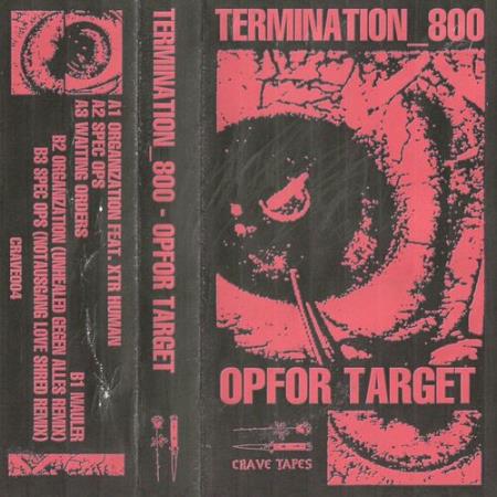 Termination_800 - Opfor Target (2022)