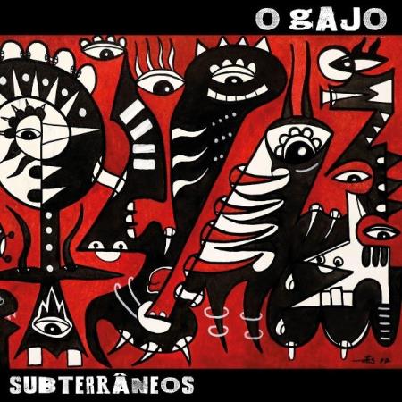 O Gajo - Subterraneos (2021)