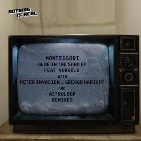 Montessori & Vongold - Glue In The Sand EP (2022)