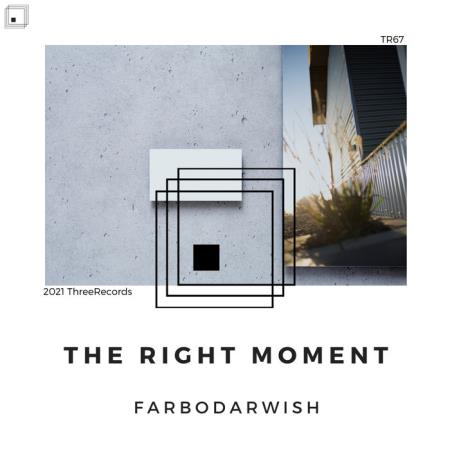 Farbodarwish - The Right Moment (2021)