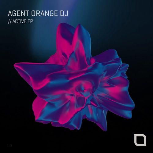 Agent Orange DJ - ACTIV8 EP (2022)