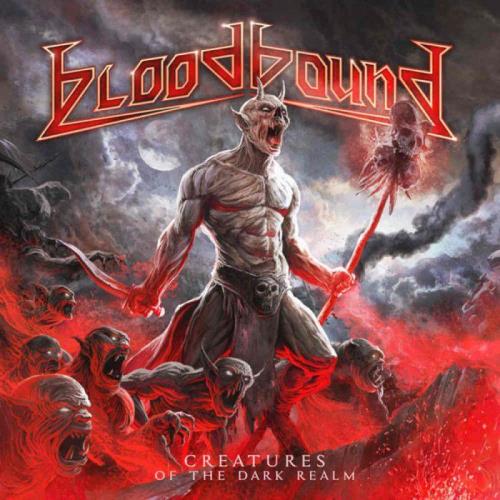 Bloodbound - Creatures of the Dark Realm (2021) FLAC