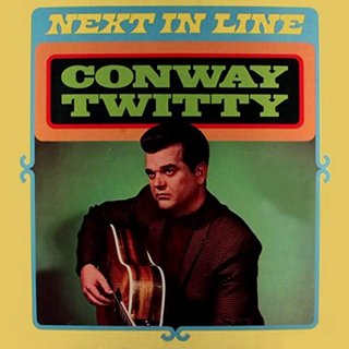 Conway Twitty - Next in Line (2020) .mp3 - 320 kbps