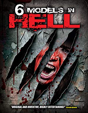 [Image: 6-Models-in-Hell-2012-720p-WEB-x264-ASSOCi-ATErarbg.jpg]