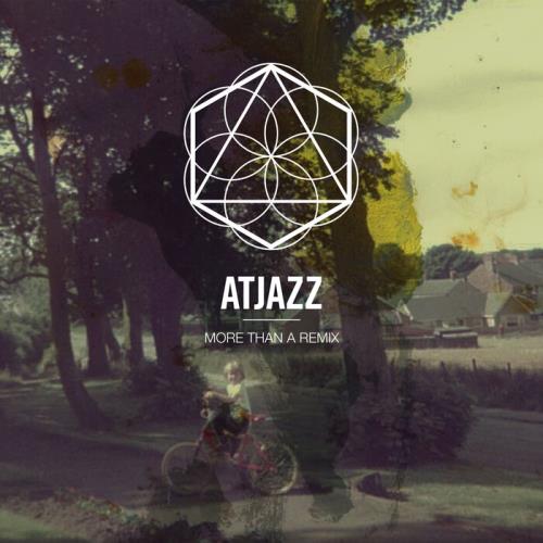 Atjazz - More Than A Remix (2021)