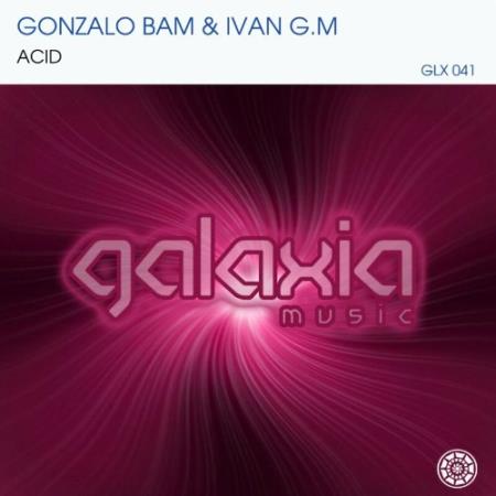 Gonzalo Bam & Ivan G.M - ACID (2022)