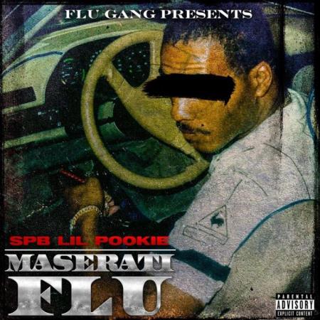 Spb Lil Pookie - Maserati Flu (2021)