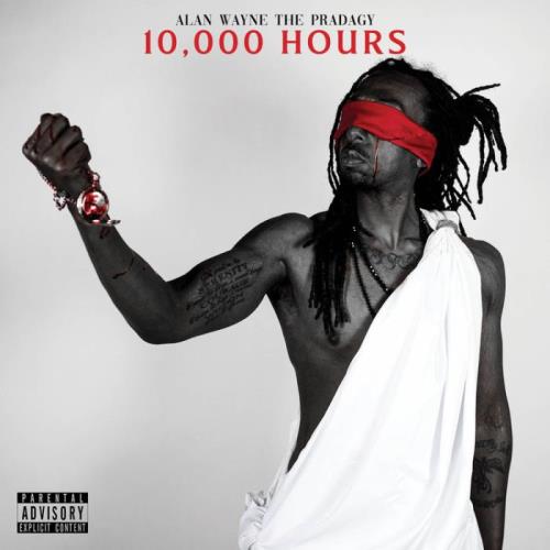 Alan Wayne the Pradagy - 10,000 Hours (2021)