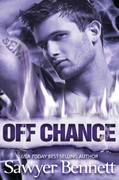 Off Chance (Off, Book 5) by Sawyer Bennett