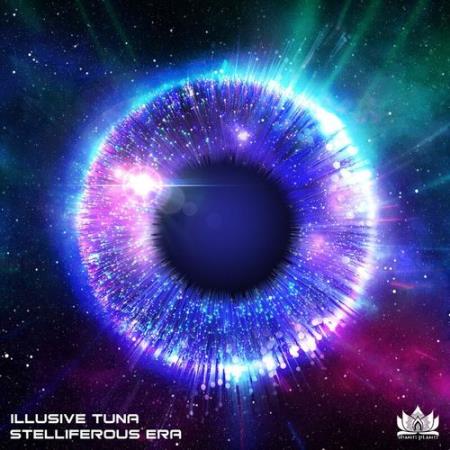 Illusive Tuna - Stelliferous Era (2021)