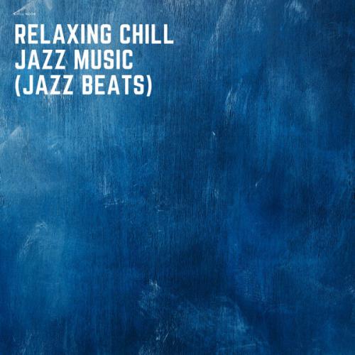 Chill Noob - Relaxing Chill Jazz Music (Jazz Beats) (2021)