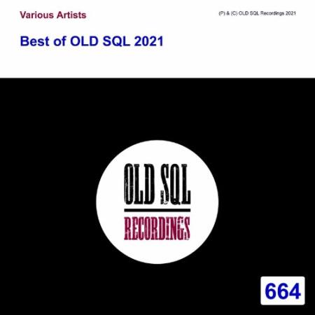 Best of OLD SQL 2021 (2022)